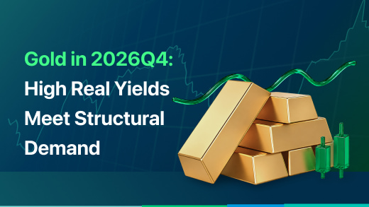 Gold in 2026Q4: High Real Yields Meet Structural Demand